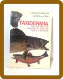 Livre nature, Taxidermia fish & reptiles poissons et reptiles