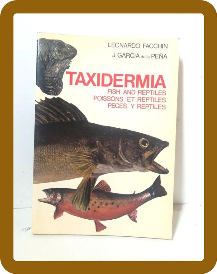 Livre nature, Taxidermia fish & reptiles poissons et reptiles - photo numéro 1