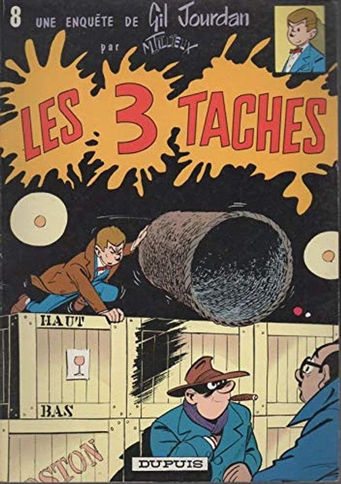 BD Gil Jourdan, tome 8 - Les Trois Taches - Maurice Tillieux