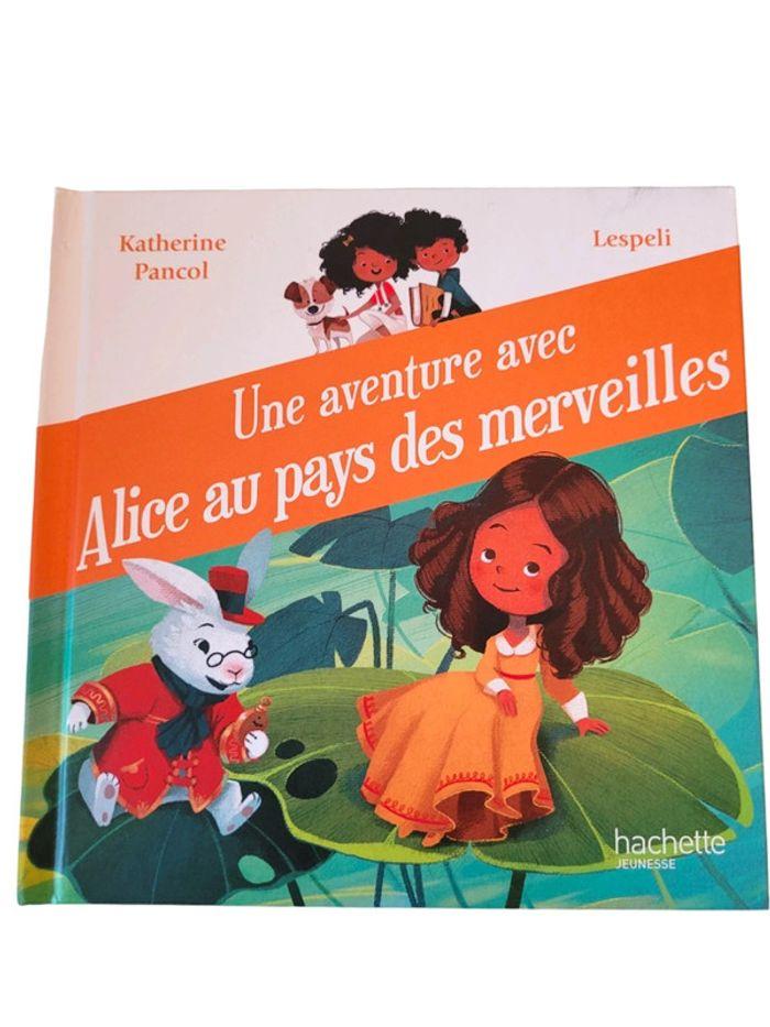 Une aventure avec Alice au pays des merveilles - photo numéro 1