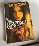 Mademoiselle Christina - Mircea Eliade