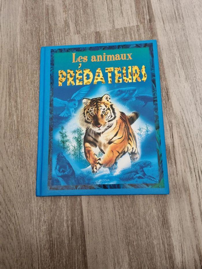 Les animaux prédateurs - photo numéro 1