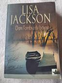 Dans l'ombre du bayou de Lisa Jackson