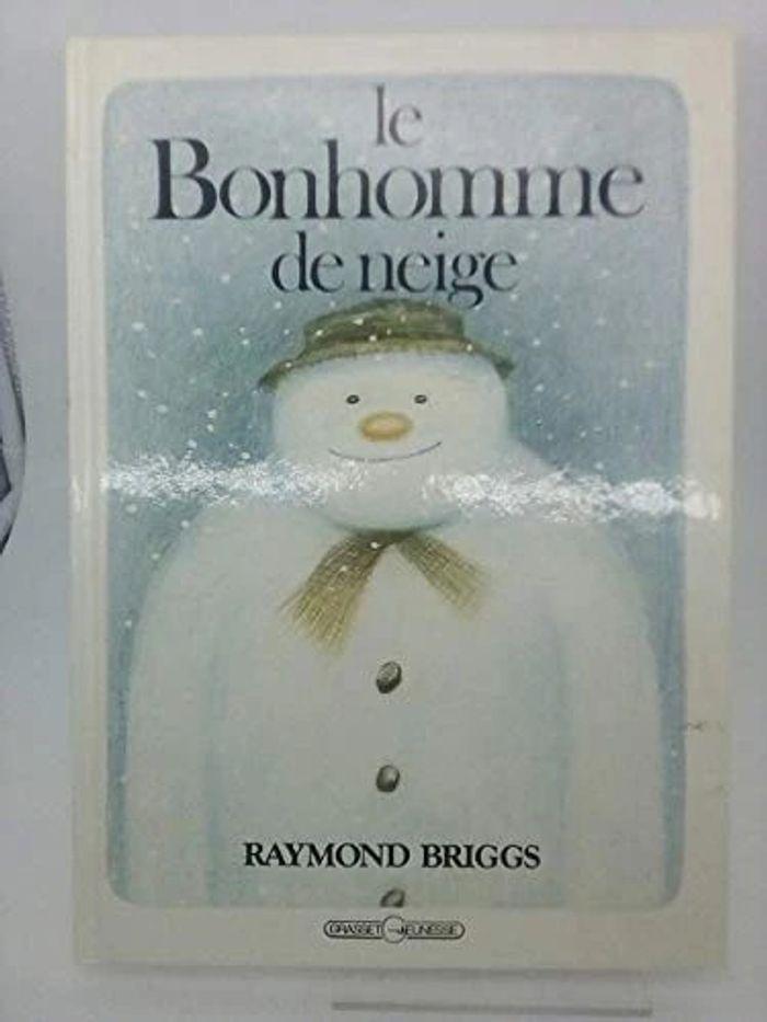 livre “Le Bonhomme de Neige” de Raymond Briggs