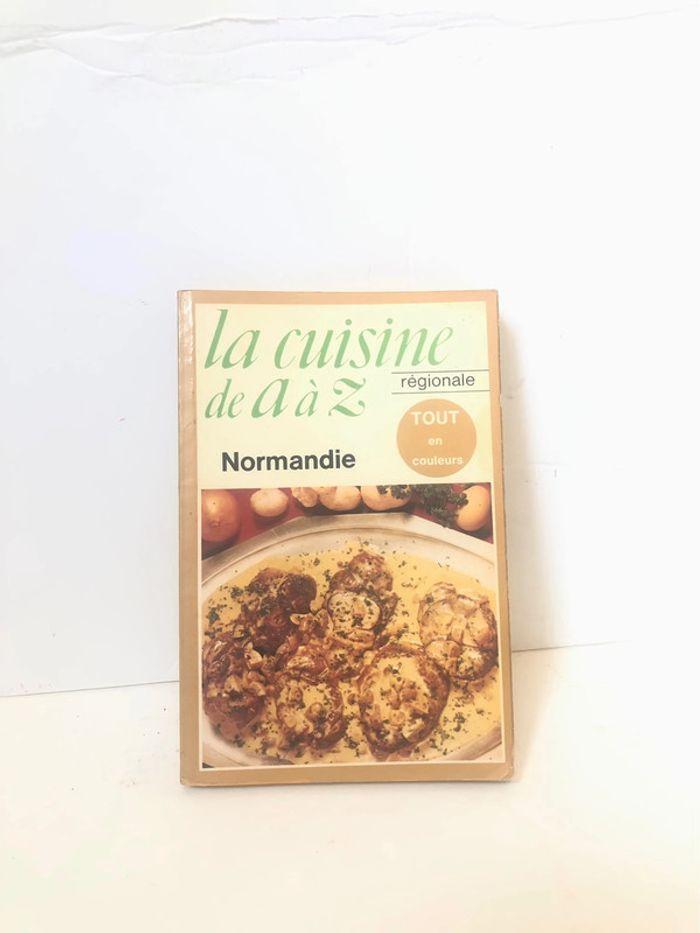 Livre cuisine , la cuisine de A à Z Normandie - photo numéro 1