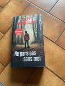 Livre Ne pars pas sans moi de Gilly Macmillan