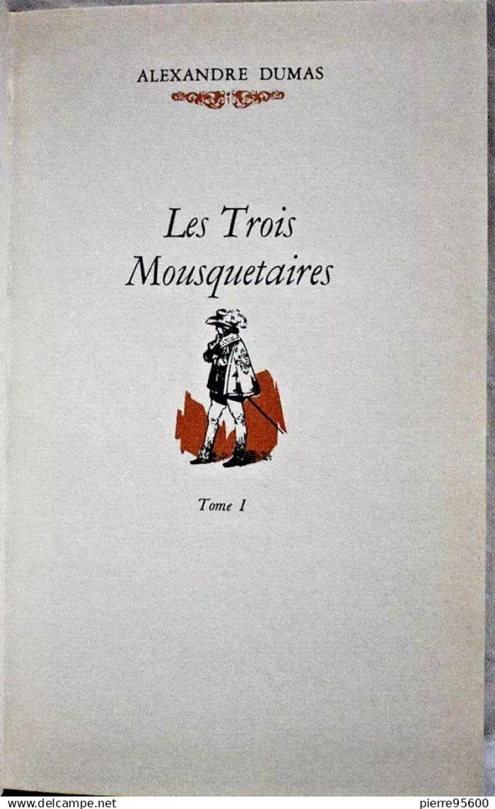 Les Trois Mousquetaires - Alexandre Dumas - Tome 1 - photo numéro 2