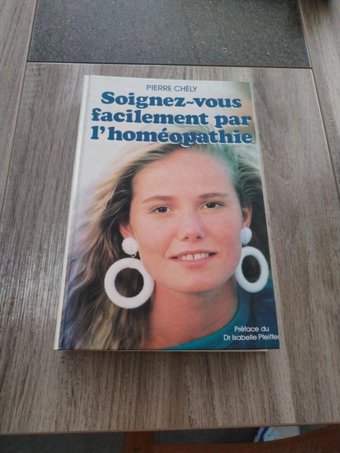 Soigner vous facilement par l'homéopathie - photo numéro 1