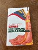 Un homme remarquable / Robertson Davies