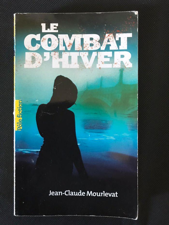 Le combat d’hiver. Jean Claude Moulevat - photo numéro 1