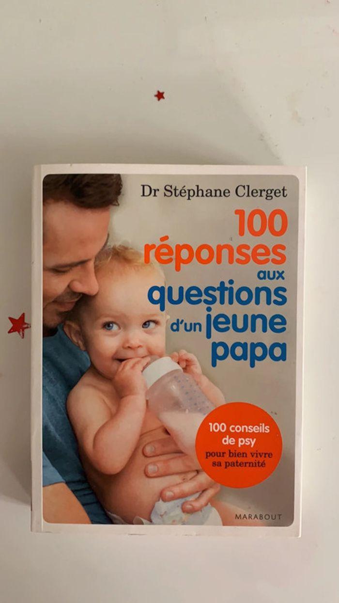 Livre : 100 réponses aux questions d’un jeune papa, en bon état - photo numéro 1