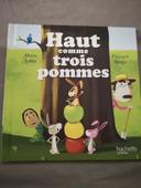 Haut comme trois pommes. Livre enfant