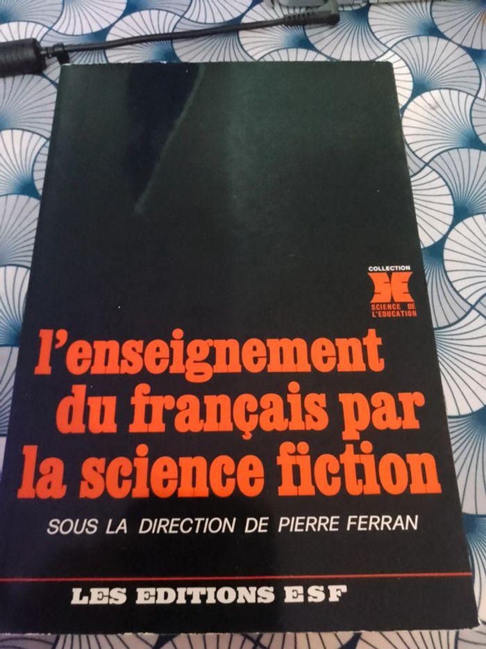 L'enseignement du français par la science fiction - photo numéro 1