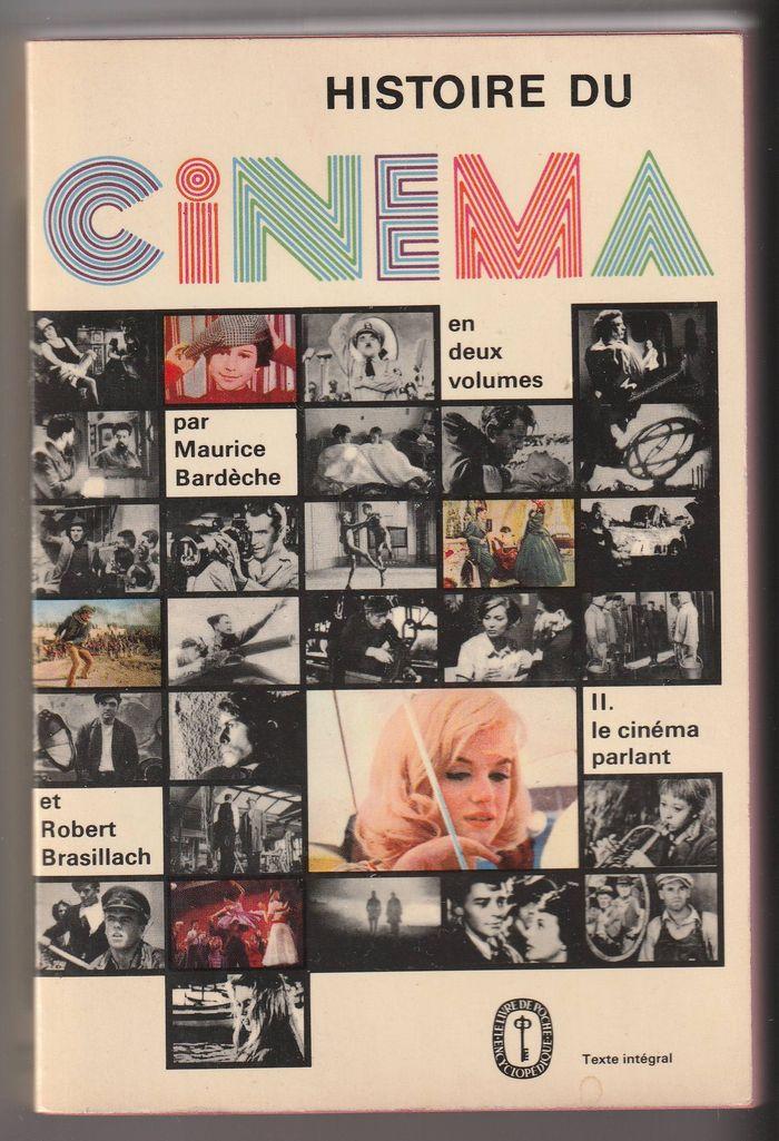 Maurice Bardèche & Robert Brasillach, Histoire du cinéma Tome II, Le cinéma parlant - photo numéro 1