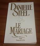 Le mariage de Danielle Steel roman