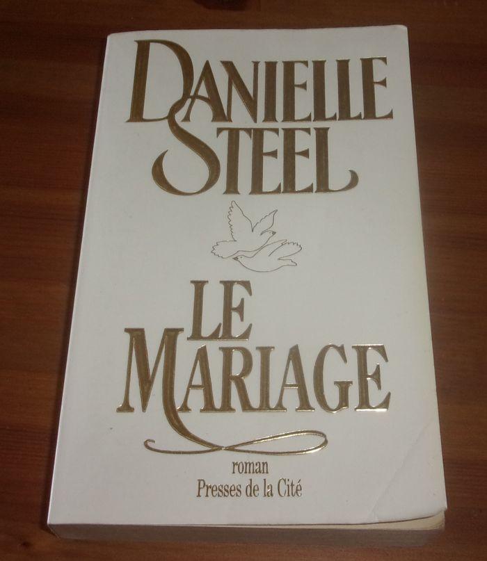 Le mariage de Danielle Steel roman - photo numéro 1