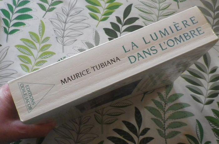 La lumière dans l'ombre Le cancer hier et demain par Maurice Tubiana Ed. O. Jacob - photo numéro 3