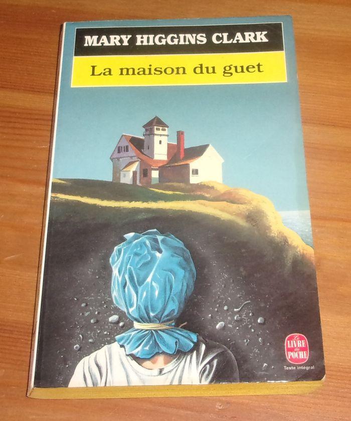 La maison du guet de Mary Higgins Clark roman - photo numéro 1