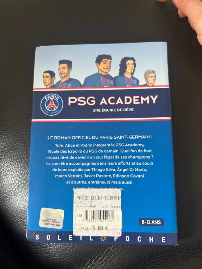 Livre PSG Academy : Une équipe de rêve - photo numéro 2