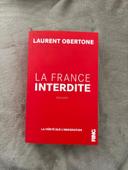 La France Interdite - Laurent Obertone