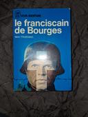 Le franciscain de Bourges - Marc Tolédano