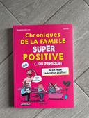 Chronique de la famille super positive