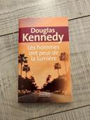 Livre Douglas Kennedy - Les hommes ont peur de la lumière