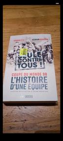 Livre seule contre tous! Coupe du monde 98