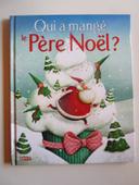 Qui a mangé le père Noël?