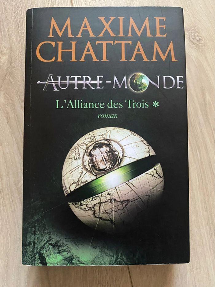 Maxime Chattam Autre Monde Tome 1 L’alliance des Trois - photo numéro 1