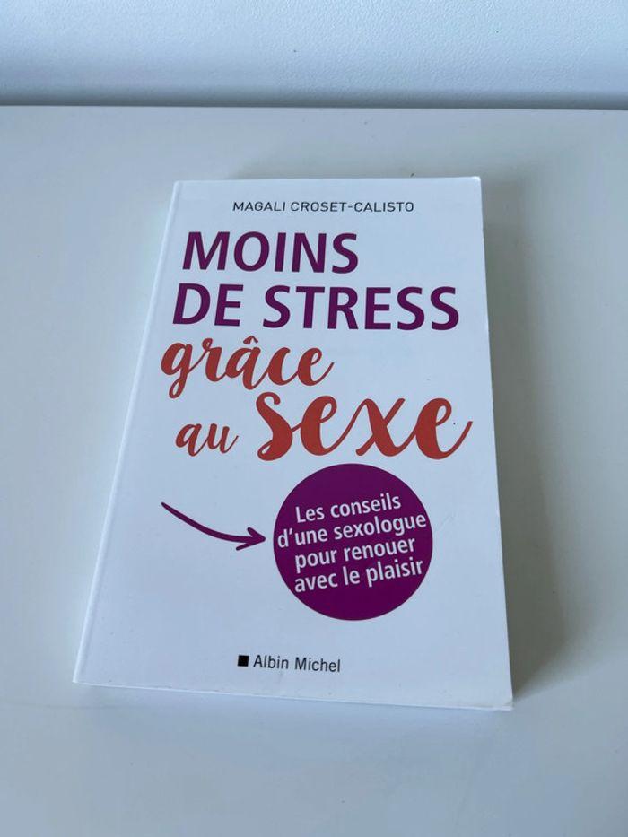 Livre moins de stress grâce au sexe - photo numéro 1