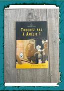 Touchez pas à Amélie