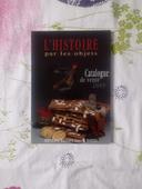 L'histoire par les objets / catalogue de vente 2009 / Bertrand malvaux expert Nantes