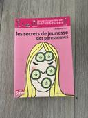 Les secrets de jeunesse des paresseuses