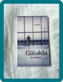 Livre : Je l'aimais d'Anna Gavalda