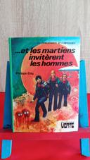 Et les martiens invitèrent les hommes, Philippe Ebly, 1982, bibliothèque verte