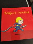 Bonjour pompiers