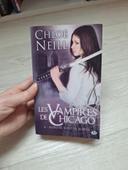 Les vampires de Chicago tome 4 - chloe neill