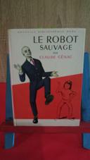 Le robot sauvage, 1966, n° 233, bibliothèque rose