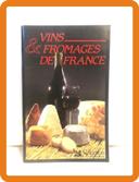 Livre nature, Vins et Fromages de France