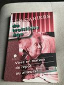 Les cahiers du troisième âge