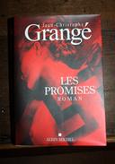 Roman thriller - Jean-Christophe Grangé - les promises - comme neuf