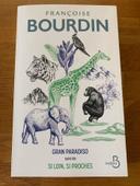 Grand Paradiso suivi de Si loin, si proches" de Françoise Bourdin