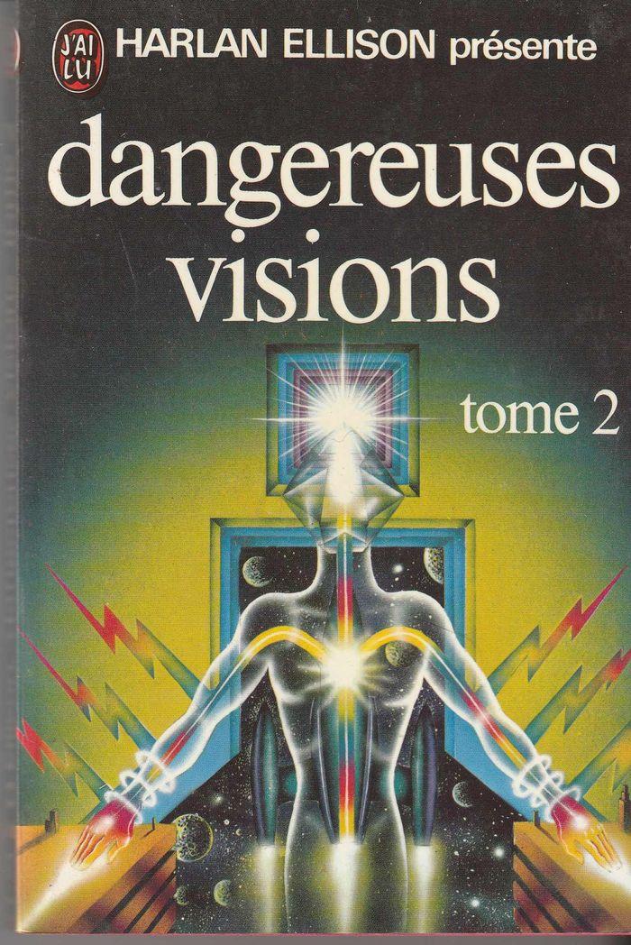 Harlan Ellison, Dangereuses visions 2 - photo numéro 1