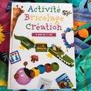 Activité, bricolage, création Le livre des 3 - 7 ans