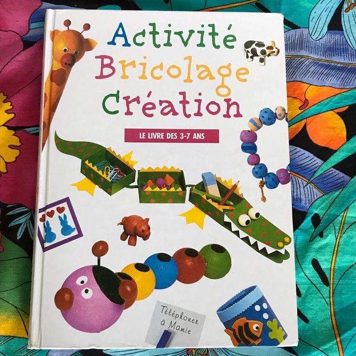 Activité, bricolage, création Le livre des 3 - 7 ans - photo numéro 1