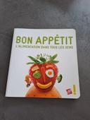 Bon appétit, l'alimentation dans ton les sens