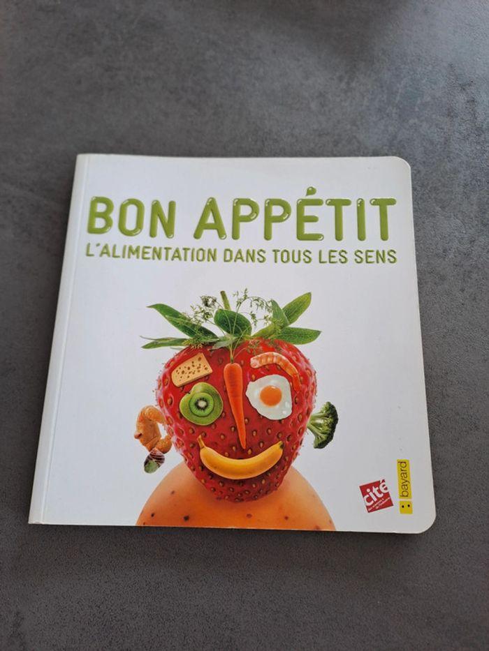 Bon appétit, l'alimentation dans ton les sens - photo numéro 1