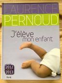 Livre « J’élève mon enfant » de Laurence Pernoud