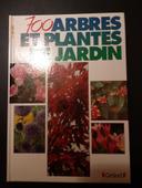 Livre 700 arbres et plantes de jardin